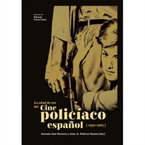 Books Frontpage La edad de oro del cine policíaco español (1950-1963)