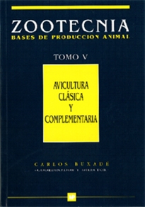 Books Frontpage Avicultura clásica y complementaria. Zootecnia Tomo V