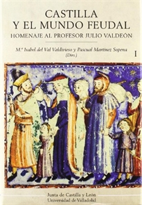 Books Frontpage Castilla y el mundo feudal: homenaje al profesor Julio Valdeón