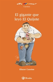 Books Frontpage El gigante que leyó El Quijote