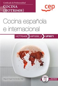 Books Frontpage Manual. Cocina española e internacional (UF0071). Certificados de profesionalidad. Cocina (HOTR0408)