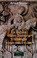 Front pageLa Biblia: entre historia y teología. La exégesis canónica de B. S. Childs
