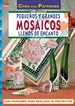 Front pageSerie Mosaico nº 3. PEQUEÑOS Y GRANDES MOSAICOS LLENOS DE ENCANTO