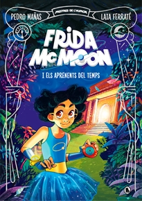 Books Frontpage Frida McMoon i els aprenents del temps (Mestres de l'Humor Frida McMoon 1)