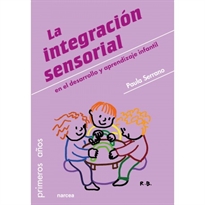 Books Frontpage La integración sensorial en el desarrollo y aprendizaje infantil