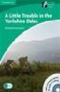 Books Frontpage A Little Trouble in the Yorkshire Dales Level 3 Lower-intermediate Book with CD-ROM and Audio CD
