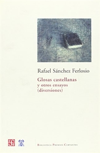 Books Frontpage Glosas castellanas y otros ensayos: (diversiones)