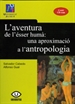 Front pageL'aventura de l'esser humà: una aproximació a l'antropologia