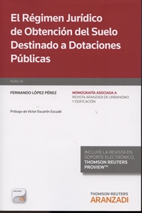 Books Frontpage El régimen jurídico de obtención del suelo destinado a dotaciones públicas (Papel+e-book)