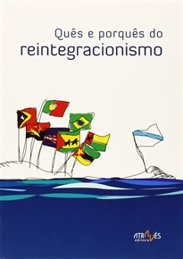 Books Frontpage Quês e porquês do reintegracionismo