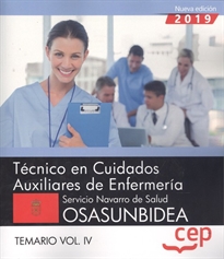 Books Frontpage Técnico/a en Cuidados Auxiliares de Enfermería. Servicio Navarro de Salud-Osasunbidea. Temario Vol. IV.