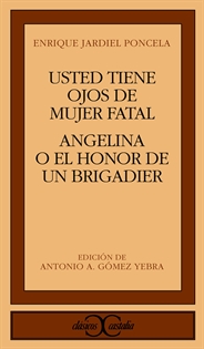 Books Frontpage Angelina o El honor de un brigadier. Usted tiene ojos de mujer fatal            .