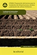 Front pagePreparación del terreno para instalación de infraestructuras, siembra y plantación de cultivos herbáceos