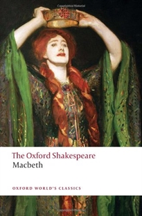 Books Frontpage The Oxford Shakespeare: The Tragedy of Macbeth
