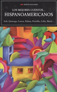 Books Frontpage Los mejores cuentos hispanoamericanos