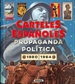 Front pageCarteles españoles. Propaganda política 2880-1964