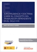 Front pageJurisprudencia y doctrina sobre el concepto del trabajador dependiente en el siglo XXI (Papel + e-book)