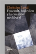 Front pageFoucault, Bourdieu y la cuestión neoliberal