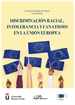 Front pageDiscriminación racial, intolerancia y fanatismo en la Unión Europea