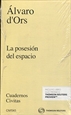 Front pageLa Posesión del Espacio (Papel + e-book)