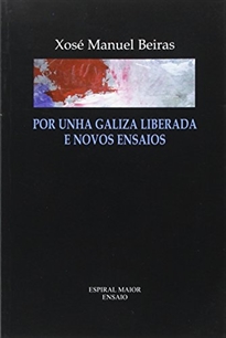 Books Frontpage Por unha Galiza liberada e novos ensaios
