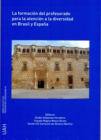 Books Frontpage La formación del profesorado para la atención a la diversidad en Brasil y España