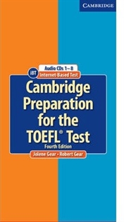 Books Frontpage Cambridge Preparation for the TOEFL® Test Audio CDs (8) 4th Edition
