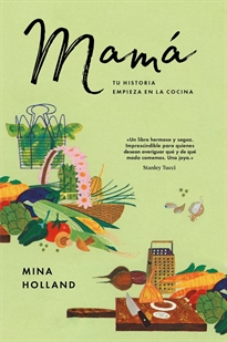 Books Frontpage Mamá: Tu Historia Empieza En  La Cocina