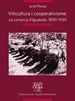 Front pageViticultura i cooperativisme: La comarca d'Igualada 1890-1939