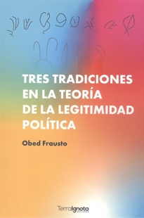 Books Frontpage Tres tradiciones en la teoría de la legitimidad política