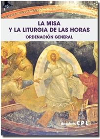 Books Frontpage La Misa y la Liturgia de las Horas. Ordenación General