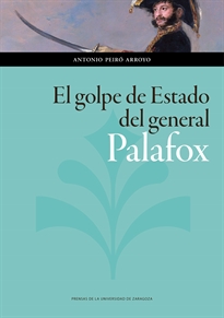 Books Frontpage El golpe de estado del general Palafox