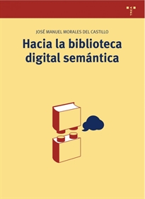Books Frontpage Hacia la biblioteca digital semántica