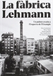 Front pageLa fàbrica Lehmann: un pulmó creatiu a l’Esquerra de l’Eixample