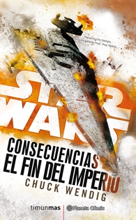 Books Frontpage Star Wars Consecuencias El fin del Imperio (novela)