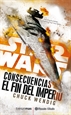 Front pageStar Wars Consecuencias El fin del Imperio (novela)