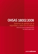 Front pageOHSAS 18002:2008 Sistemas de gestión de la seguridad y salud en el trabajo. Directrices para la implementación de OHSAS 18001:2007