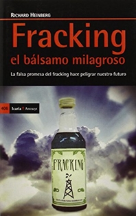 Books Frontpage Fracking el bálsamo milagroso