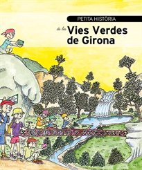 Books Frontpage Petita història de les Vies Verdes de Girona