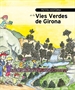 Front pagePetita història de les Vies Verdes de Girona