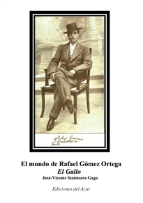 Books Frontpage El Mundo De Rafael Gomez Ortega "El Gallo"