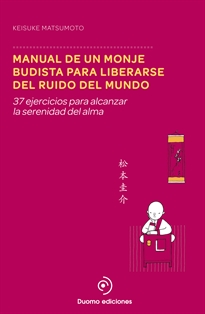 Books Frontpage Manual de un monje budista para liberarse del ruido del mundo