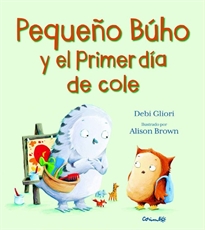 Books Frontpage Pequeño Búho Y El Primer Día De Cole