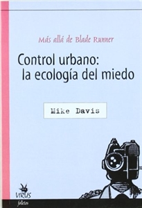 Books Frontpage Control urbano: la ecología del miedo: más allá de Balde Runner