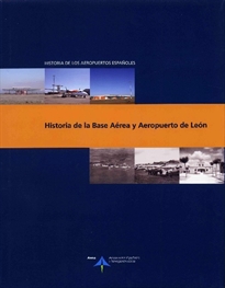 Books Frontpage Historia de la Base Aérea y Aeropuerto de León
