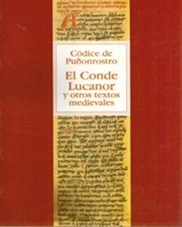 Books Frontpage El Códice de Puñonrostro: el Conde Lucanor y Otros Textos Medievales (Transcripción)