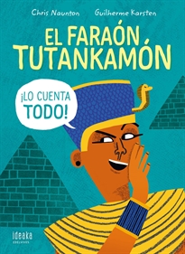 Books Frontpage El faraón Tutankamón ¡lo cuenta todo!