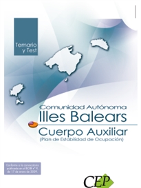 Books Frontpage Cuerpo Auxiliar Comunidad Autónoma de Illes Balears (Plan de Estabilidad de Ocupación). Temario y Test