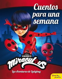 Books Frontpage Miraculous. Las aventuras de Ladybug. Cuentos para una semana