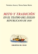 Front pageMito y tradición en el teatro del exilio republicano de 1939